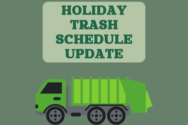 Holiday Trash Schedule Update